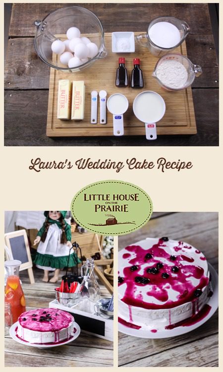Laura's Wedding Cake Recipe inspired by Little House on the Prairie books!