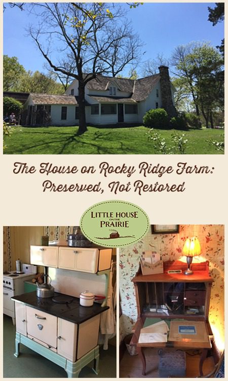 The House on Rocky Ridge Farm - A favorite Little House on the Prairie location.