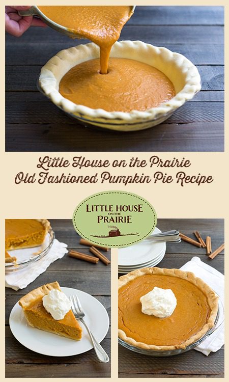 Little House on the Prairie Old Fashioned Pumpkin Pie Recipe