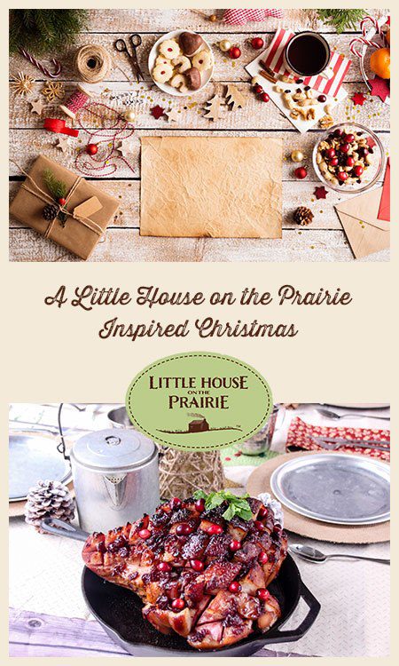 A Little House on the Prairie Inspired Christmas